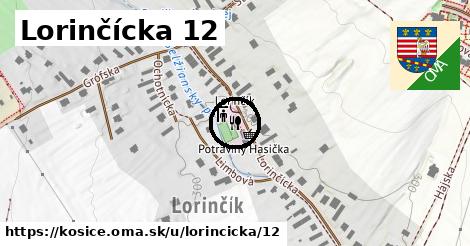 Lorinčícka 12, Košice