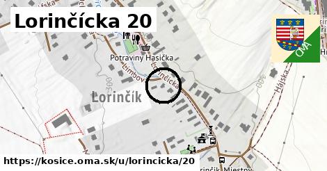 Lorinčícka 20, Košice