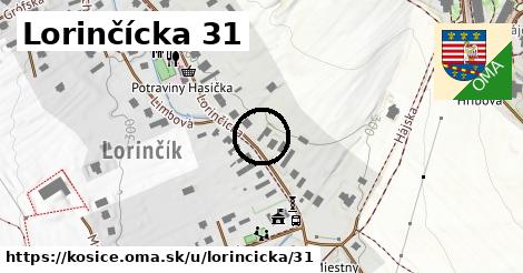 Lorinčícka 31, Košice