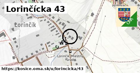 Lorinčícka 43, Košice