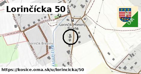 Lorinčícka 50, Košice
