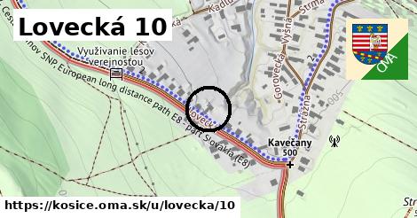 Lovecká 10, Košice