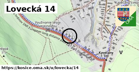 Lovecká 14, Košice