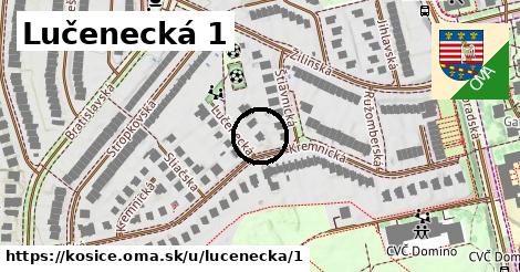 Lučenecká 1, Košice