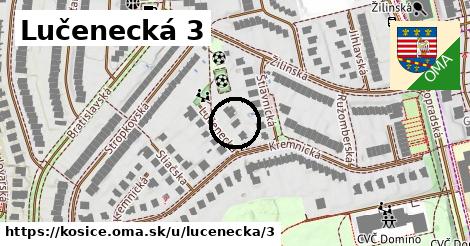 Lučenecká 3, Košice