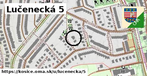 Lučenecká 5, Košice