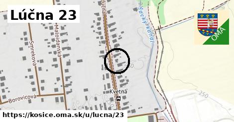 Lúčna 23, Košice