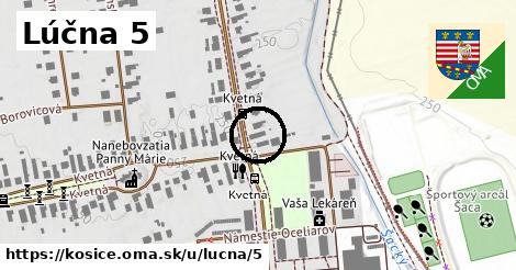 Lúčna 5, Košice