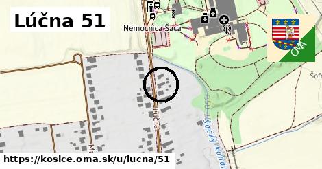 Lúčna 51, Košice