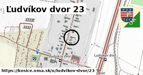 Ľudvíkov dvor 23, Košice