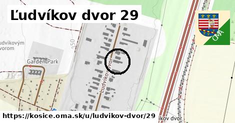 Ľudvíkov dvor 29, Košice