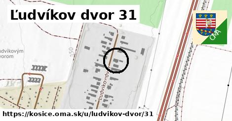 Ľudvíkov dvor 31, Košice