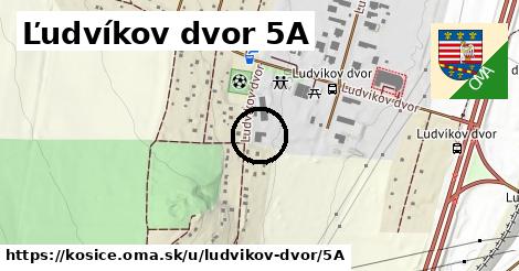 Ľudvíkov dvor 5A, Košice