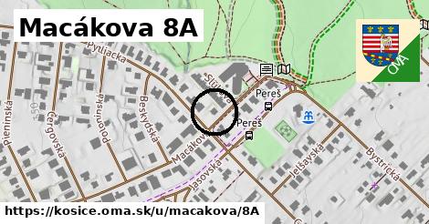 Macákova 8A, Košice