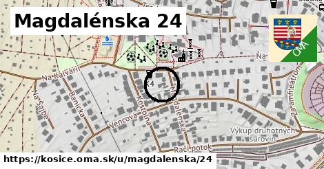 Magdalénska 24, Košice