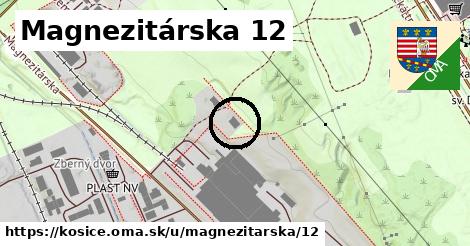 Magnezitárska 12, Košice