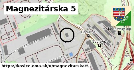 Magnezitárska 5, Košice