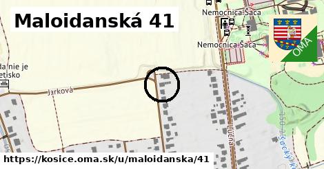 Maloidanská 41, Košice