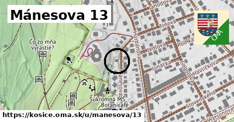 Mánesova 13, Košice