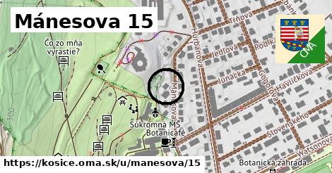 Mánesova 15, Košice