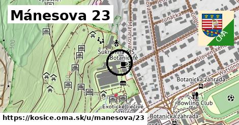 Mánesova 23, Košice