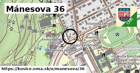 Mánesova 36, Košice