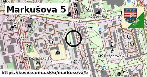 Markušova 5, Košice