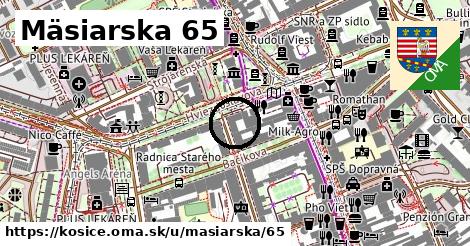 Mäsiarska 65, Košice