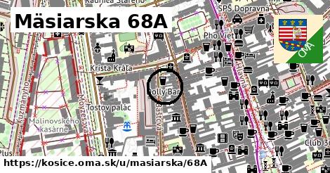 Mäsiarska 68A, Košice