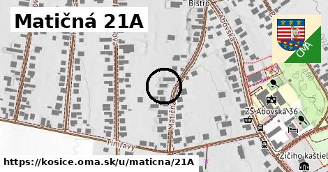 Matičná 21A, Košice