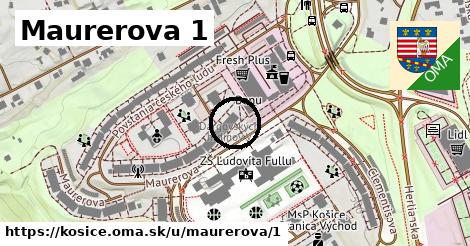 Maurerova 1, Košice