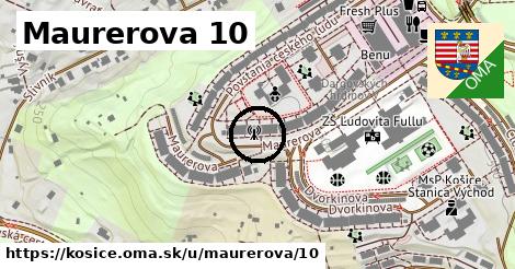 Maurerova 10, Košice