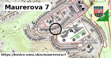 Maurerova 7, Košice