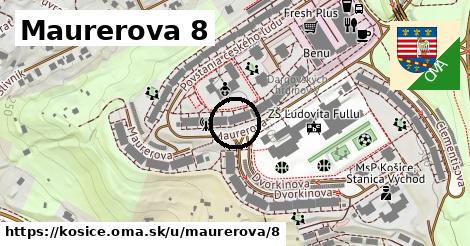 Maurerova 8, Košice