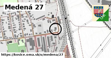 Medená 27, Košice