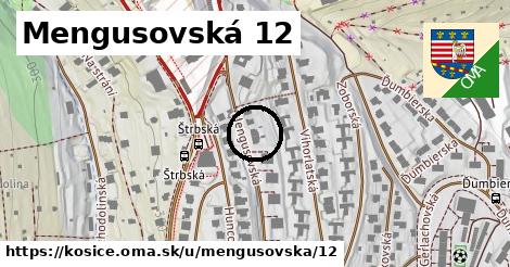 Mengusovská 12, Košice