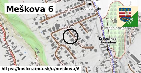 Meškova 6, Košice