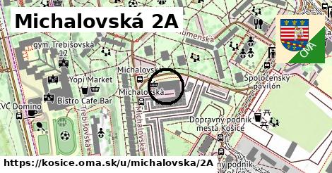 Michalovská 2A, Košice