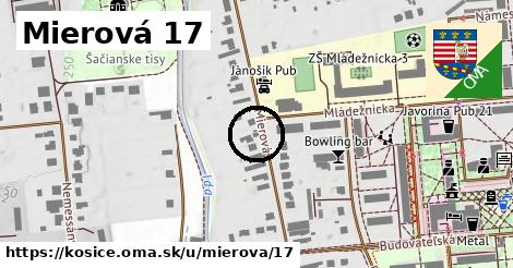 Mierová 17, Košice