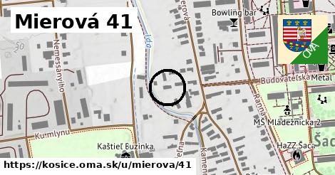 Mierová 41, Košice
