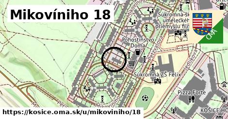 Mikovíniho 18, Košice