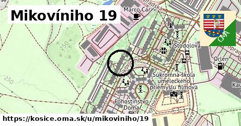 Mikovíniho 19, Košice