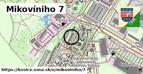 Mikovíniho 7, Košice