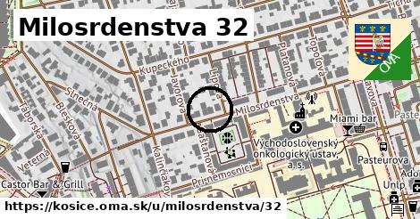 Milosrdenstva 32, Košice