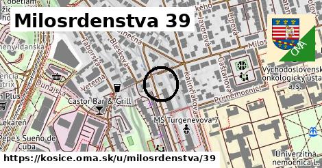 Milosrdenstva 39, Košice