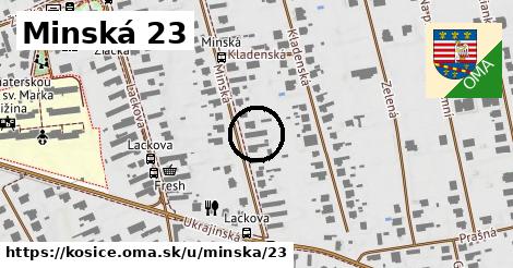 Minská 23, Košice