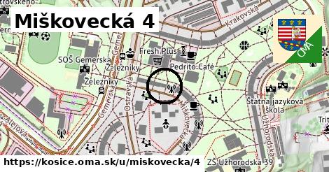 Miškovecká 4, Košice