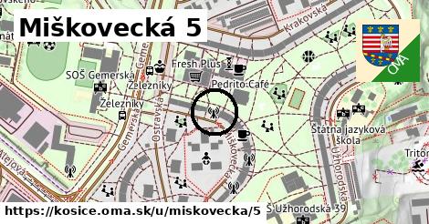 Miškovecká 5, Košice