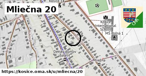 Mliečna 20, Košice