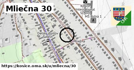 Mliečna 30, Košice